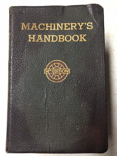 MACHINERY&#039;S HANDBOOK  14TH EDITION 1949 PRINTING English, Professional, Textbook
