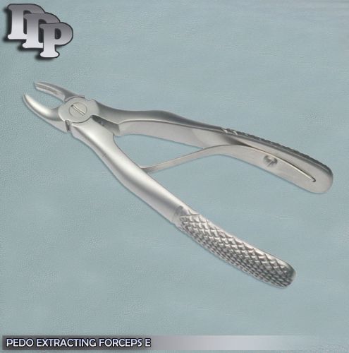 PEDO EXTRACTING FORCEPS DENTAL SURGICAL INSTRUMENTS E