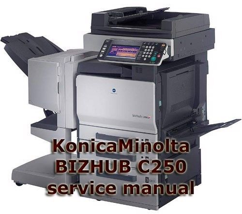 Konica Minolta Bizhub C250 service manual pdf