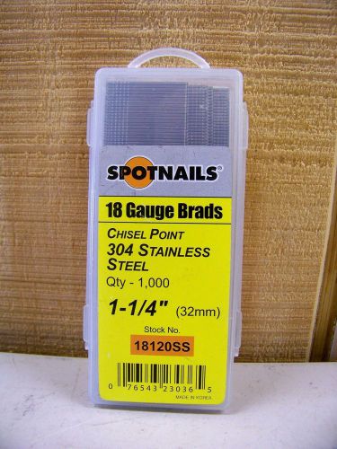 Spotnails 304 Stainless Steel 18 gauge Brads 1 1/4&#034; 1000 count 1812055 New