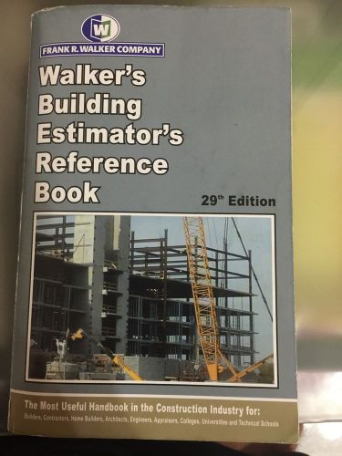 Walker&#039;s building estimators reference book 29th Edition