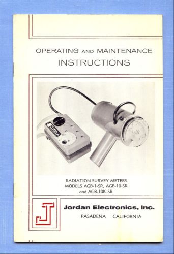 Jordan Radiation Survey Meter AGB-1-SR 10-SR Operating &amp; Maintenance Manual