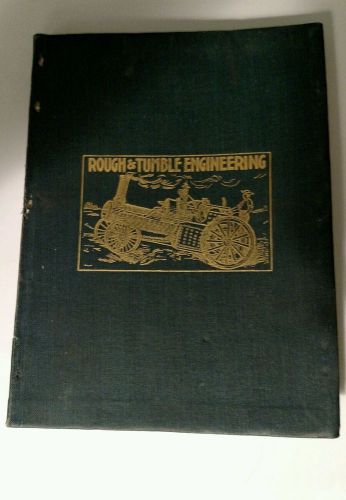 Rough &amp; tumble engineering steam traction engine book