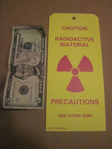 8 1/2 &#034; X 3 3/4&#034; VINTAGE NUCLEAR CAUTION RADIOACTIVE MATERIAL PRECAUTIONS TAG
