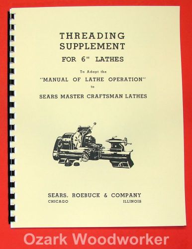 Atlas/craftsman 6&#034; metal lathe threading operations manual 0052 for sale