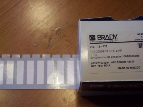 Brady Labels  PTL-13-423   QTY 750/ROLL   7/8&#034; long x 1/4&#034; wide