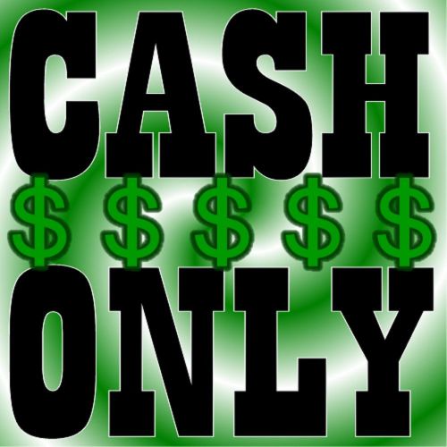 CASH ONLY BUSINESS / STORE DECAL--YOU CAN CUSTOMIZE