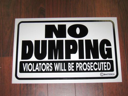 General Business Sign: NO DUMPING Violators Prosecuted