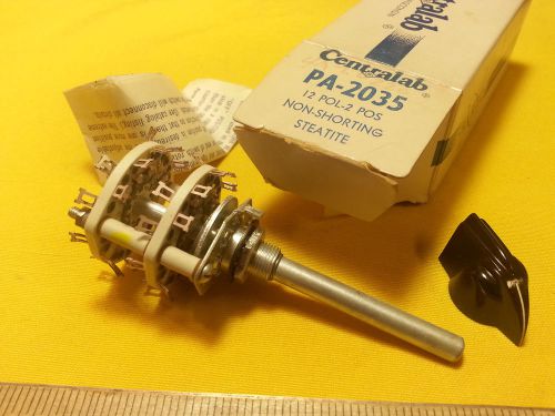 Rotary switch centralab pa-2035 12 poles 2 pos. non-shorting steatite with knob for sale