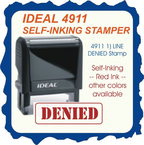 DENIED, Custom Made, Trodat / Ideal, Self Inking Rubber Stamp, 4911 Red Ink