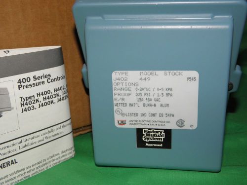 United Electric Controls Pressure Switch Type J402 Model 449 Proof 225 PSI New