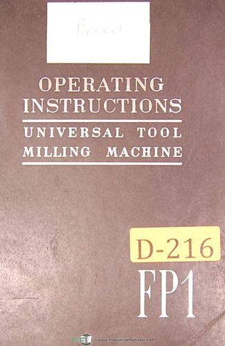 Deckel FP1, Universal Tool Milling &amp; Boring Machine, Instructions Manual