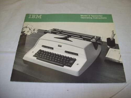 Vintage IBM Model D Typewriter Operating Instructions