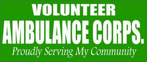 Volunteer Ambulance Corps - Bumper Sticker
