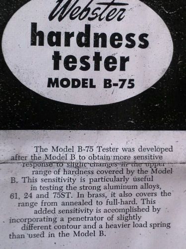 Webster B -75 Hardness Tester