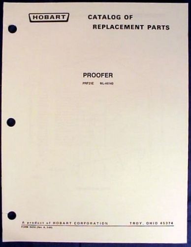 Hobart Proofer Model PRF21E Catalog of Replacement Parts
