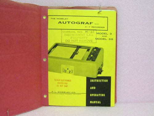 Moseley Manual Models 3, 3S Autograf X-Y Recorder Instruct. Manual w/Schematics