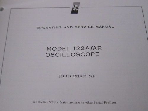 122A 122AR HP Oscilloscope Measure Operating Service Manual Schematics Guide 521