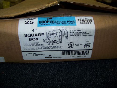 Cooper Crouse-Hinds 4&#034; Square Bracketed Gang Box 1 1/2&#034; Deep TP454SSB 25 per Box
