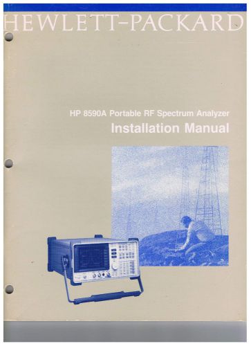HP 8590a Portable RF Spectrum Analyzer - Installation Manual #08590-90003