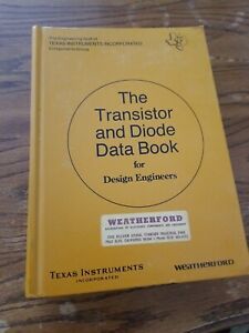 The Transistor and Diode Data Book for Design Engineers 1973 Texas Instruments