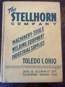 1954 Stellhorn Company Toledo OH Machinery Industrial Supplies Hardcover Catalog