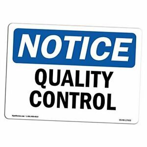 OSHA Notice Sign - Quality Control | Vinyl Label Decal | 5&#034; X 3.5&#034; Decal