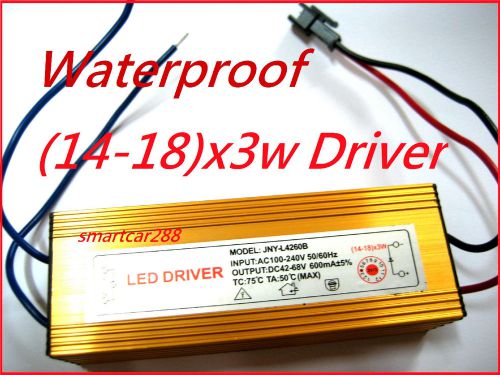 LED 14-18x 3W Constant Current Driver for 18 pcs 3W High Power Driver Waterproof