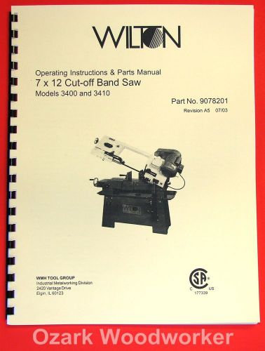 Wilton 3400 and 3410 7x12 horizontal band saw instructions and parts manual 1040 for sale
