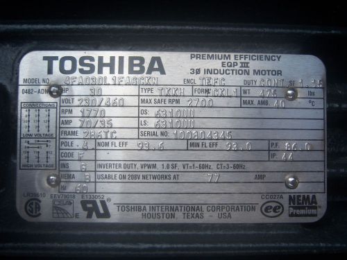 TOSHIBA MOTOR,30HP,230/460V,1800RPM,286T,TEFC 4FA030L1FAGCKN