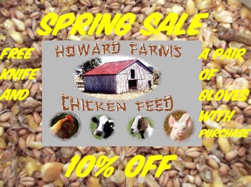 Howard Farms All Natural and Dustless Chicken Feed (10 lbs)