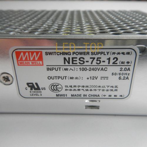 MW Mean Well NES-75-12 12V 6.2A LED DC Switch Power Supply Transformer Adapter