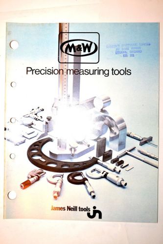 MOORE &amp; WRIGHT PRECISION MEASURING TOOLS CATALOG 1974 #RR735 micrometer caliper