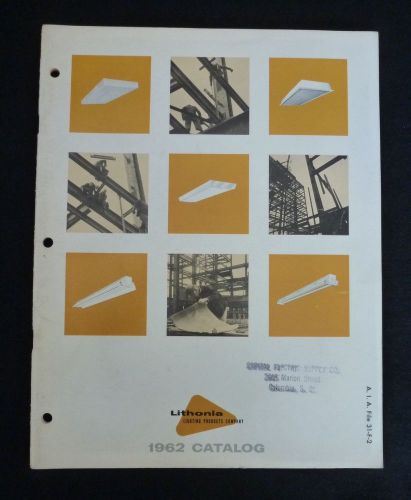 Vintage 1962 lithonia lighting products catalog - georgia, electrical for sale