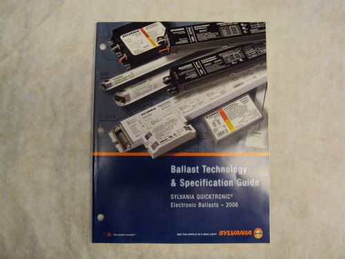 Sylvania -ballast technology&amp;specification guide for sale