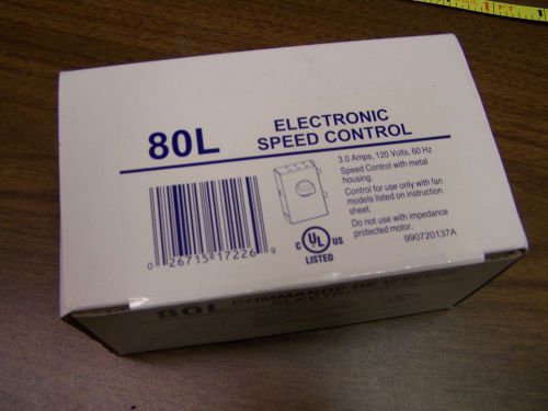 Brand New Sealed Box Broan 80L Electronic Speed Control 3 AMPS 120V 60 HZ