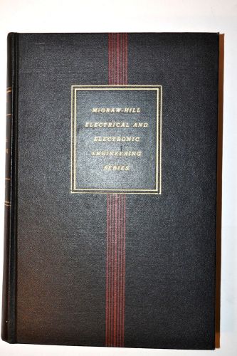 Electronic engineering book seely 1953 #rb94 circuitry elements characteristic for sale