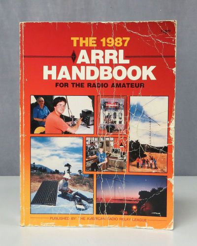 The 1987 ARRL Handbook for the Radio Amateur