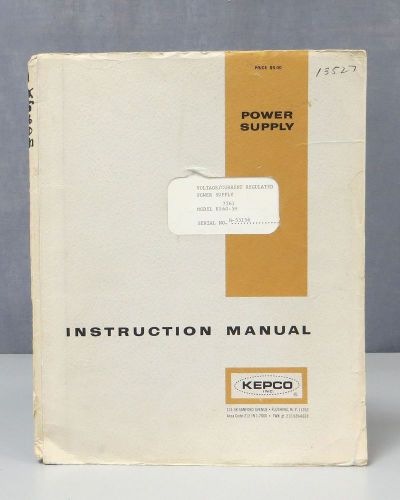 Kepco Voltage/Current Regulated Power Supply 7261 KS60-5M Instruction Manual