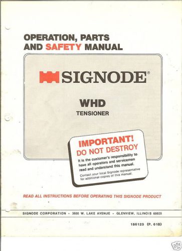 Signode whd operation and parts manual for sale