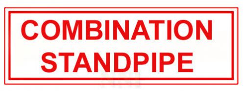 Combination standpipe, 6”x 2” aluminum sprinkler identification sign for sale