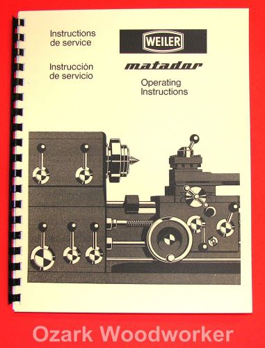 Weiler matador lathes models w and vs operating instruction and part manual 1030 for sale