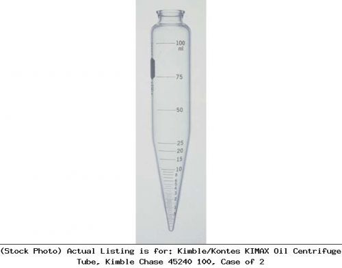 Kimble/kontes kimax oil centrifuge tube, kimble chase 45240 100, case of 2 for sale