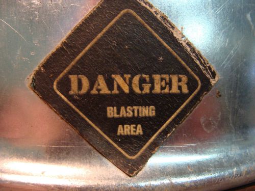 Aluminum Hard Hat Mine Safety Appliances Co Danger explosions dynamite Danger