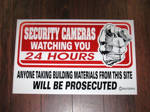 Security Sign: Security Cameras 24 Hr. Will Prosecute