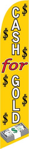 Cash 4 gold sign windless swooper flag 15&#039; sail full sleeve flutter banner for sale