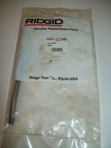 Ridgid 44495 Oil SpoutASSY   New Sealed Package