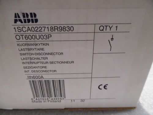 ABB OT600U03P Non-fusible Disconnect Switch 1SCA022718R9830 600A 600V 500HP  NIB