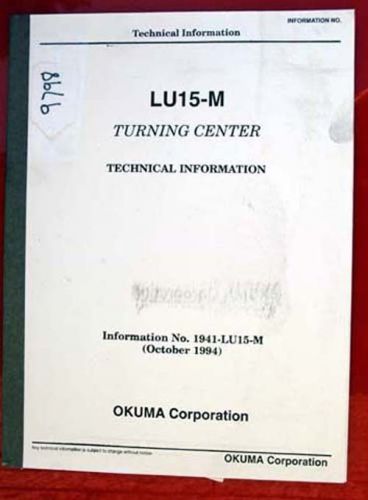 Okuma LU15-M Turning Center Technical Information 1941-LU15-M Inv.9798