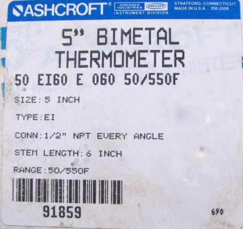 Ashcroft Bimetal Adjustable Angle 50/500F Thermometer 50EI60E060 50/550F